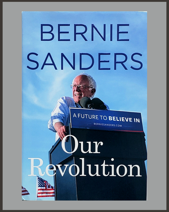Our Revolution-Bernie Sanders
