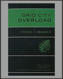 Grid City Overload-Steven T. Bramble-SIGNED