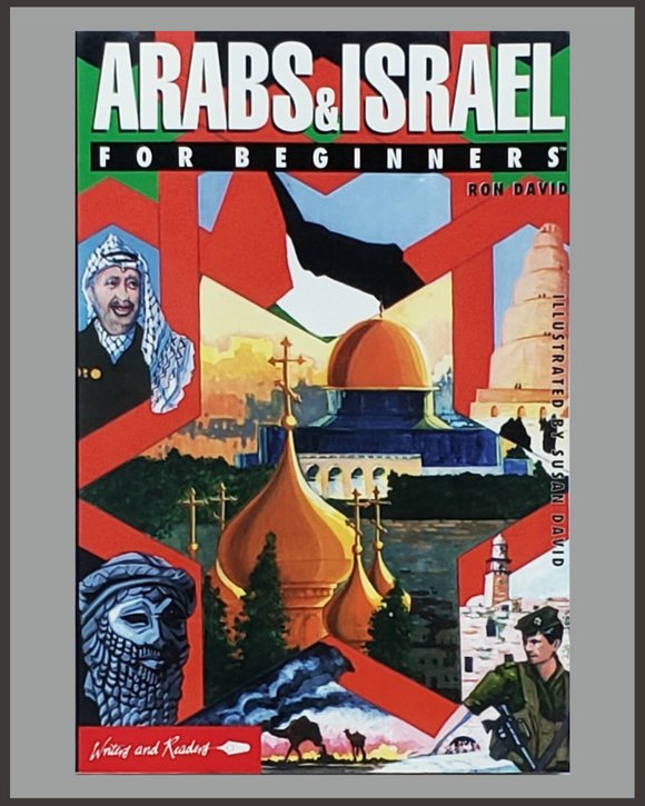 Arabs & Israel For Beginners-Ron David & Susan David