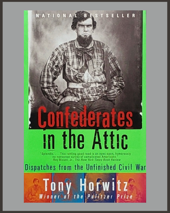 Confederates In The Attic-Tony Horwitz