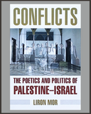 Conflicts: The Poetics and Politics of Palestine-Israel-Liron Mor-SIGNED