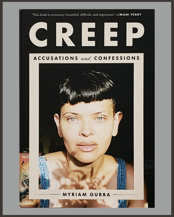 Creep-Myriam Gurba-SIGNED