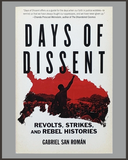 Days Of Dissent-Gabriel San Roman-SIGNED