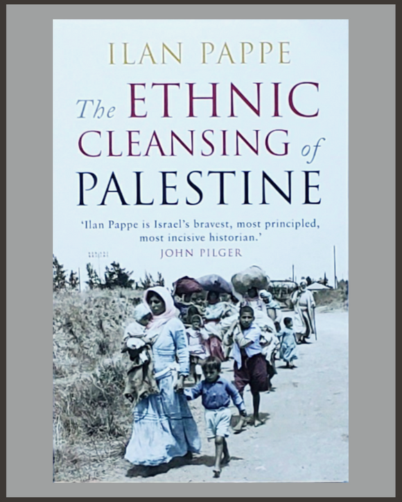 The Ethnic Cleansing Of Palestine-Ilan Pappe
