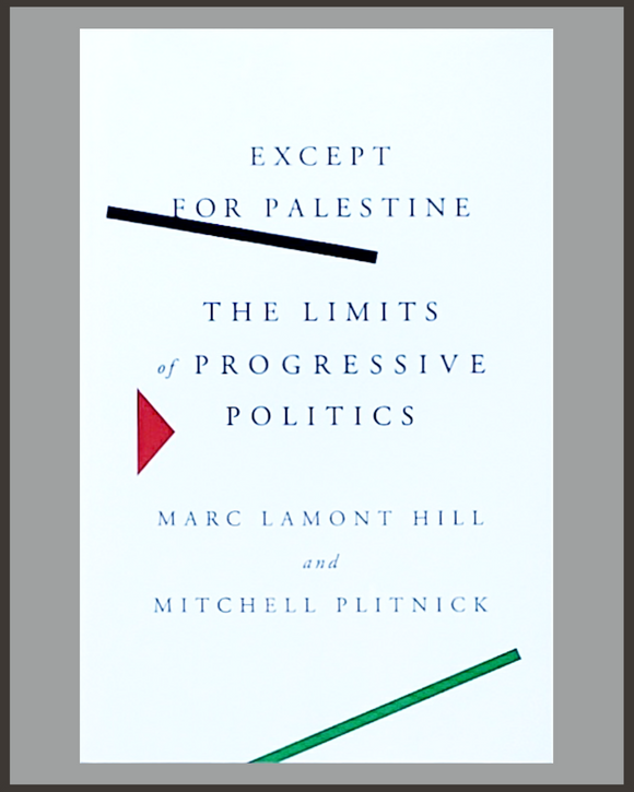 Except For Palestine-Marc Lamont Hill & Mitchell Plitnick