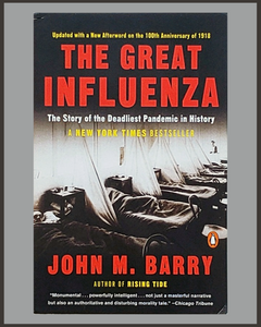 The Great Influenza-John M. Barry