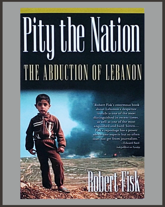 Pity The Nation-Robert Fisk