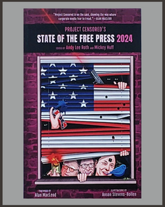 Project Censored's State Of Free Press 2024-Andy Lee Roth & Mickey Huff