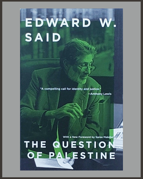 The Question Of Palestine-Edward W. Said