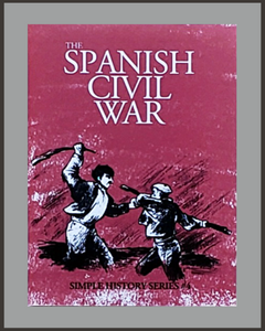 The Spanish Civil War-Simple History Series #4-John Gerlach