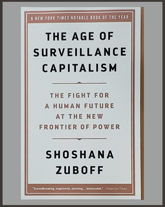 The Age Of Surveillance Capitalism-Shoshana Zuboff