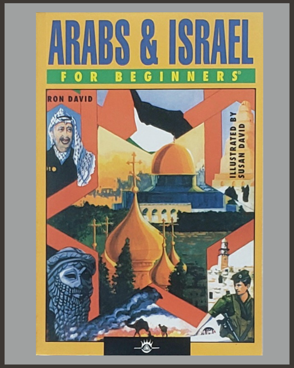 Arabs & Israel For Beginners-Ron David & Susan David