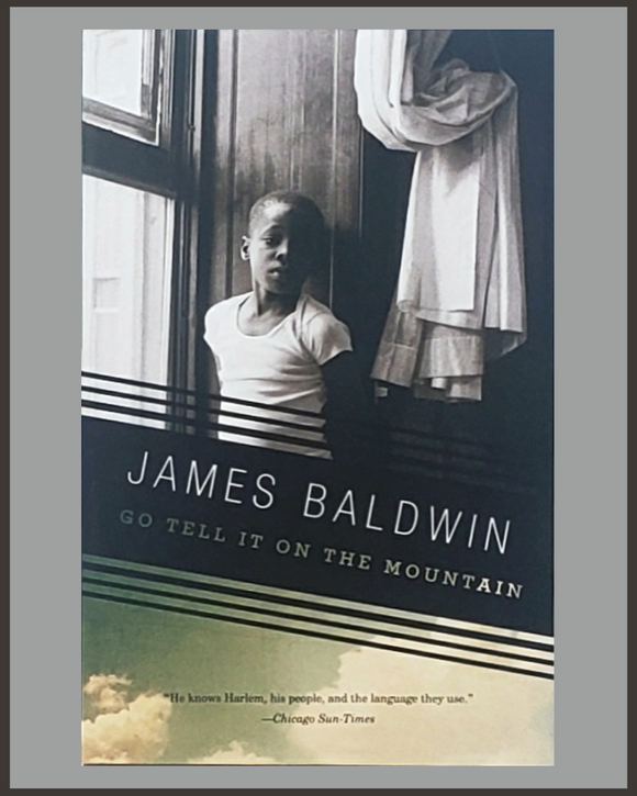 Go Tell It On The Mountain-James Baldwin