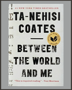 Between The World And Me-Ta-Nehisi Coates
