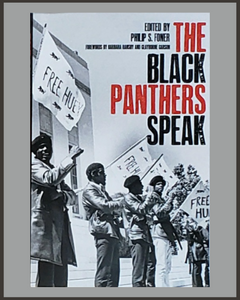 The Black Panthers Speak-Philip S. Foner