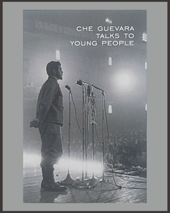 Che Guevara Talks To Young People