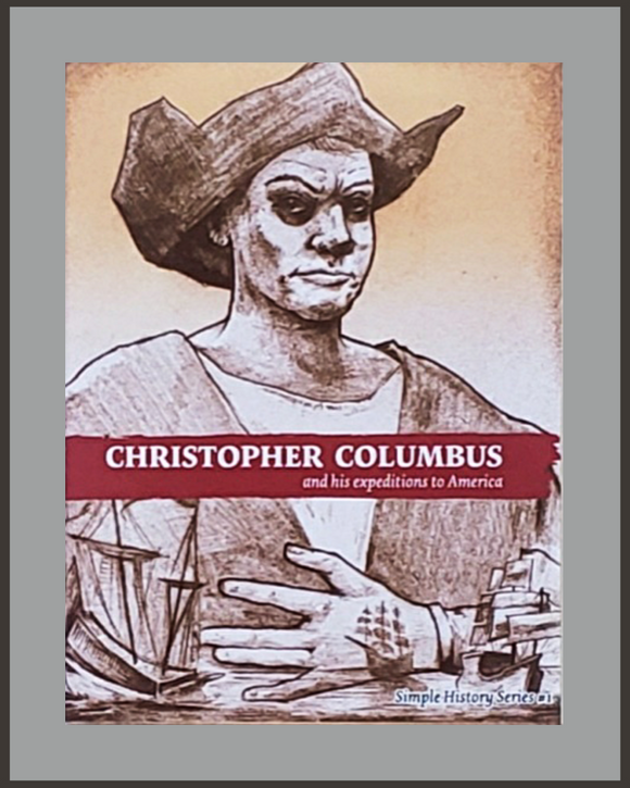 Christopher Columbus-Simple History Series #1-John Gerlach