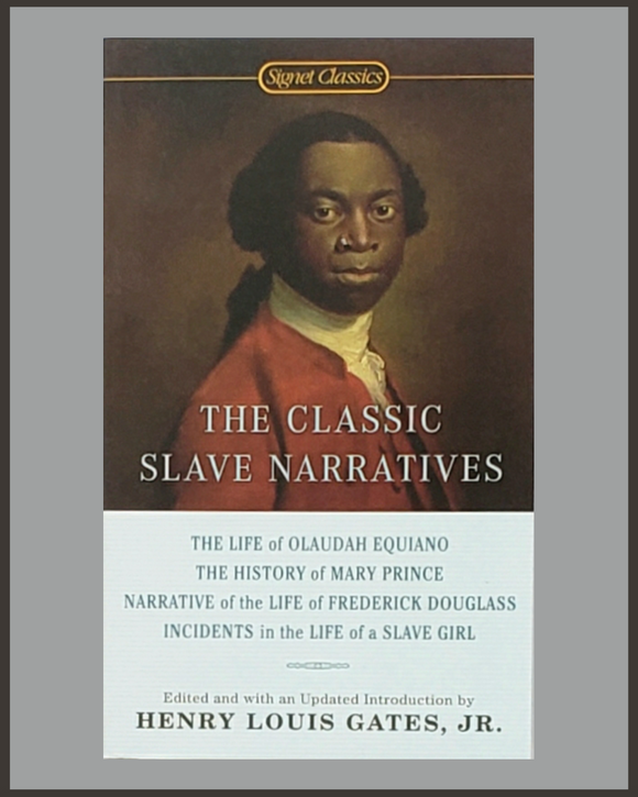 Classic Slave Narratives-Henry Louis Gates-Signet Classic