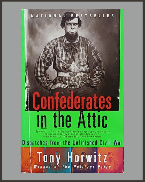 Confederates In The Attic-Tony Horwitz