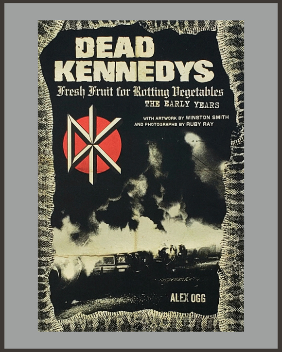 Dead Kennedys-Fresh Fruit For Rotting Vegetables-Alex Ogg