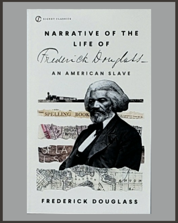 Narrative Of The Life Of Frederick Douglass-Signet Classic