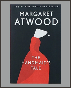 The Handmaid's Tale-Margaret Atwood