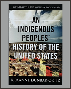 An Indigenous Peoples' History Of The United States-Roxanne Dunbar-Ortiz