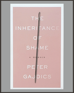 The Inheritance Of Shame-Peter Gajdics