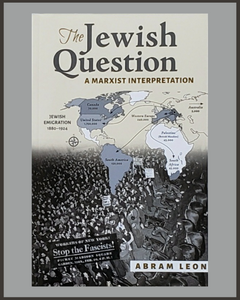 The Jewish Question-Abram Leon