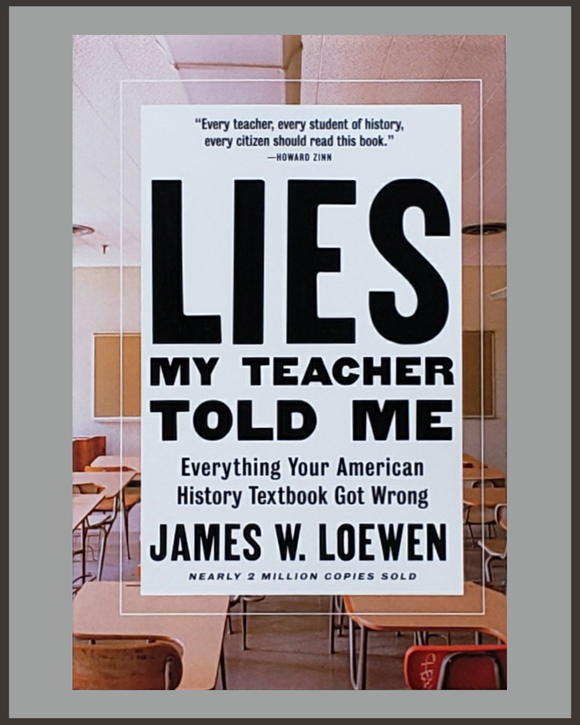 Lies My Teacher Told Me-James W. Loewen