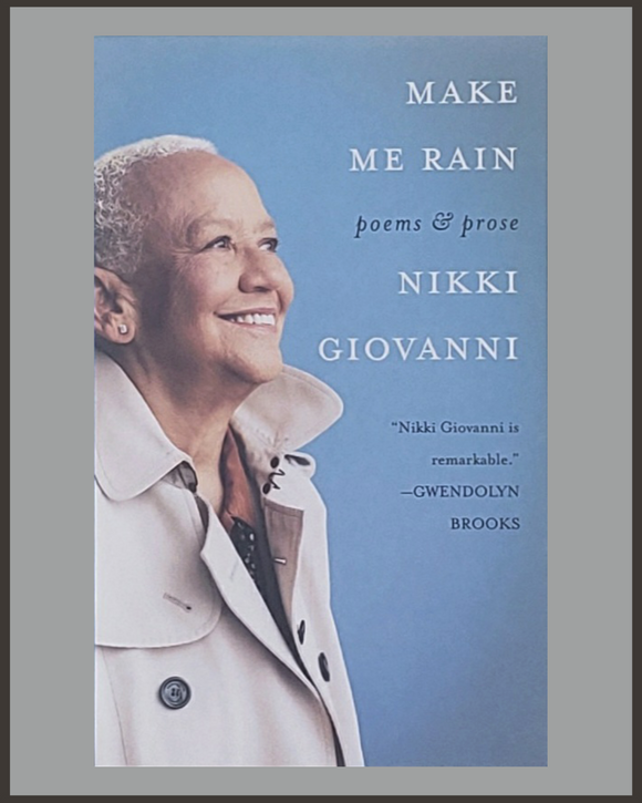 Make Me Rain-Nikki Giovanni