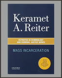 Mass Incarceration-Keramet Reiter