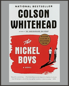 The Nickel Boys-Colson Whitehead