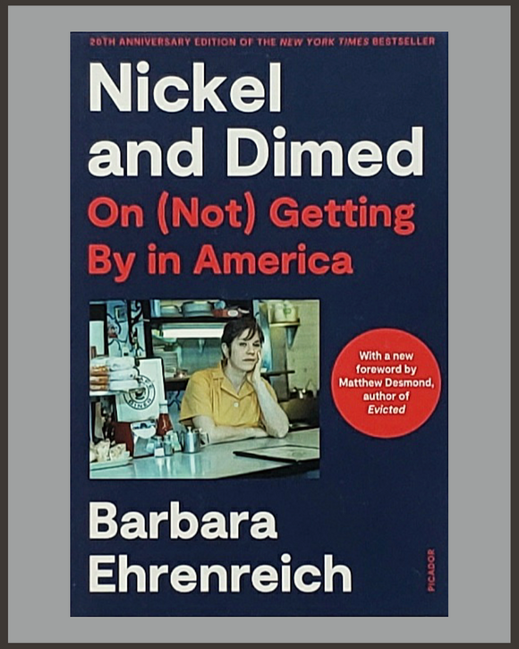 Nickel And Dimed-Barbara Ehrenreich