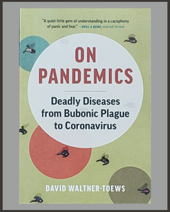 On Pandemics-David Waltner-Toews
