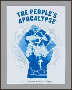 The People's Apocalypse-Ariel Gore & Jenny Forrester