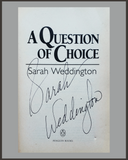A Question Of Choice-Sarah Weddington-SIGNED