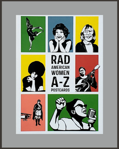 Rad American Women A-Z Postcards-Kate Schatz & Miriam Klein Stahl