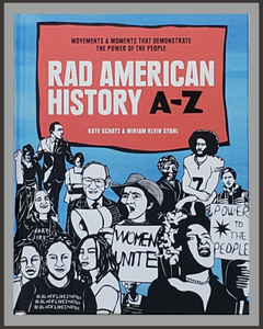 Rad American History A-Z-Kate Schatz & Miriam Klein Stahl
