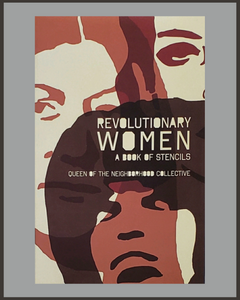 Revolutionary Women-Queen of the Neighborhood Collective
