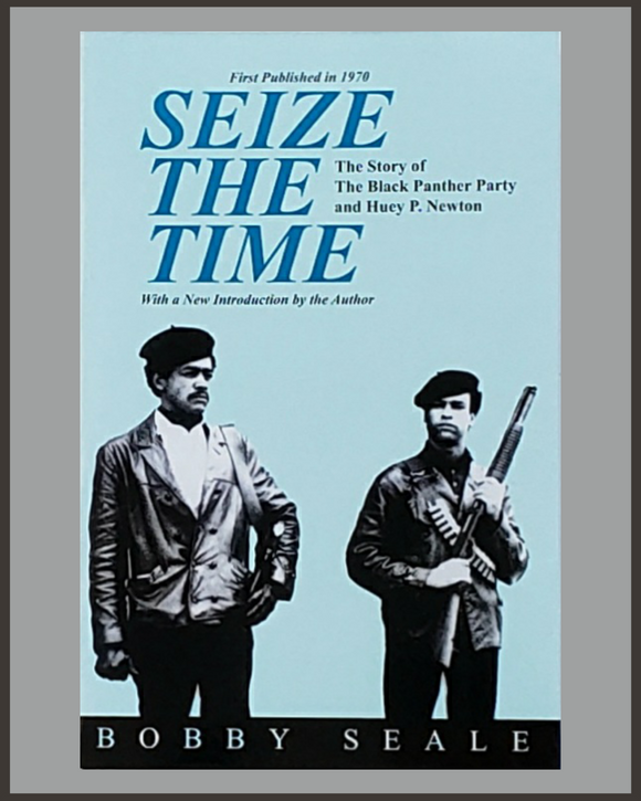 Seize The Time-Bobby Seale