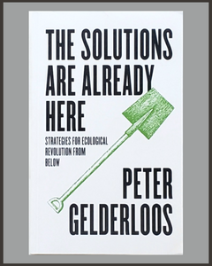 The Solutions Are Already Here-Peter Gelderloos