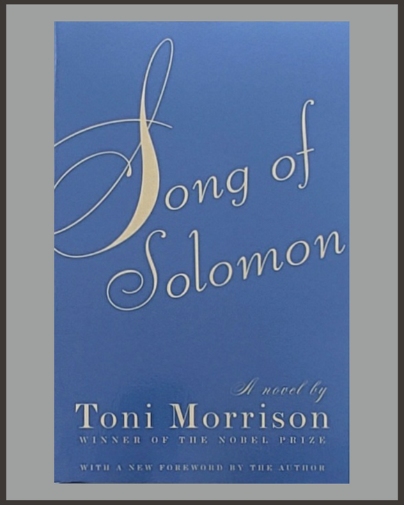 Song Of Solomon-Toni Morrison