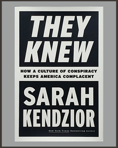 They Knew-Sarah Kendzior