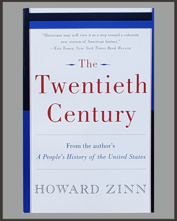 The Twentieth Century-Howard Zinn