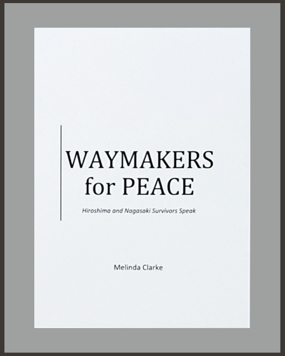 Waymakers For Peace-Melinda Clarke-SIGNED