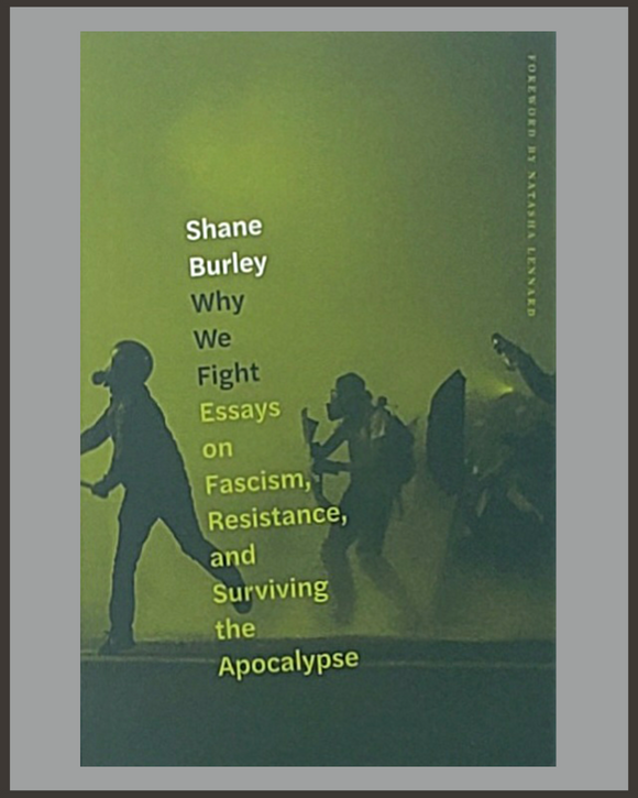 Why We Fight-Shane Burley