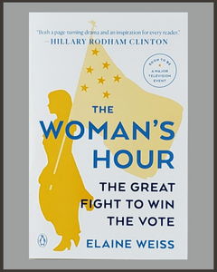 The Woman's Hour-Elaine Weiss