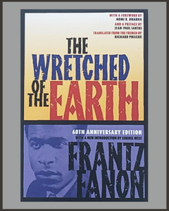 The Wretched Of The Earth-Franz Fanon